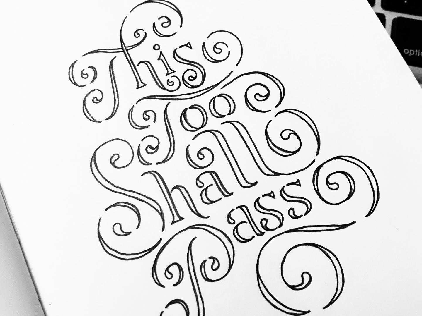 "This too shall pass" handlettering